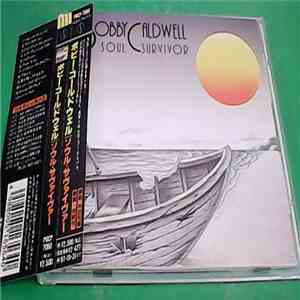 Bobby Caldwell - Soul Survivor