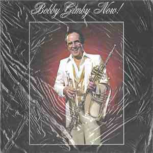 Bobby Gimby - Now!