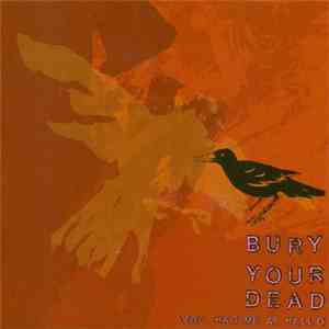 Bury Your Dead - You Had Me At Hello