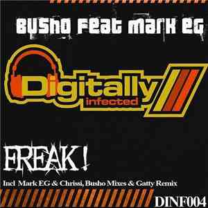 Busho Feat. Mark EG - Freak!