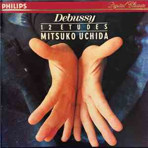 Debussy / Mitsuko Uchida - 12 Etudes