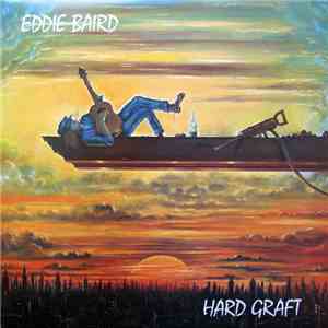 Eddie Baird - Hard Graft