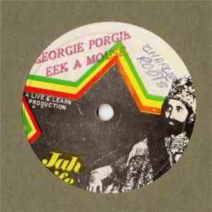 Eek-A-Mouse - Georgie Porgie