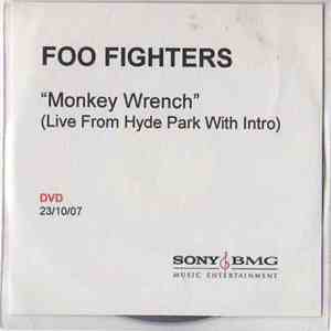 Foo Fighters - Monkey Wrench ( Live From Hyde Park)