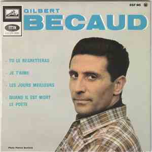 Gilbert Bécaud - Tu Le Regretteras