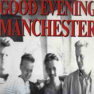 Good Evening Manchester - Go To War