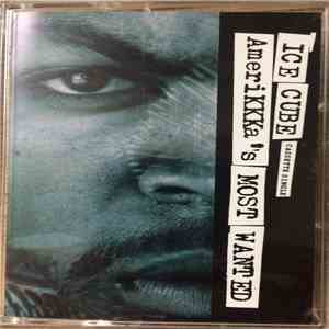 Ice Cube - AmeriKKKa's Most Wanted
