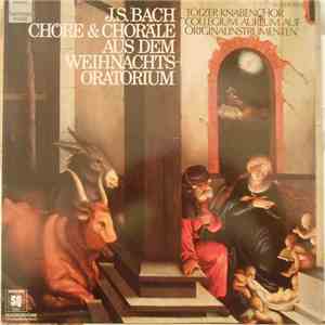 J. S. Bach - Tölzer Knabenchor / Collegium Aureum - Chöre & Choräle Aus Dem ...