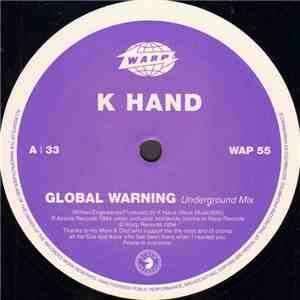 K Hand - Global Warning