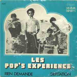 Les Pop's Experience - Rien Demandé / Dépitation