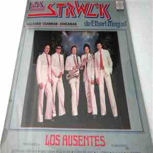 Los Strwck De Elbert Moguel - Baladas Cumbias Chicanas