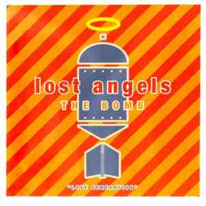 Lost Angels  - The Bomb 