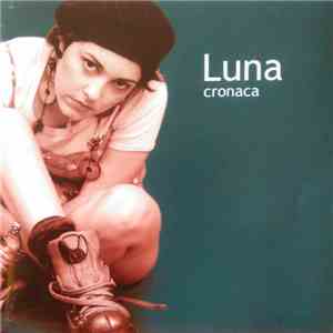 Luna  - Cronaca