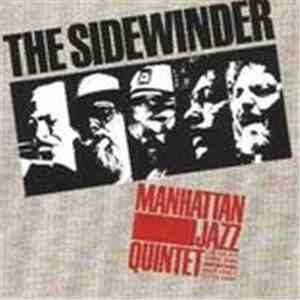 Manhattan Jazz Quintet - The Sidewinder