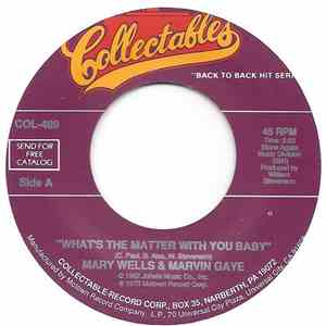Mary Wells & Marvin Gaye - What's The Matter With You Baby / Once Upon A Ti ...