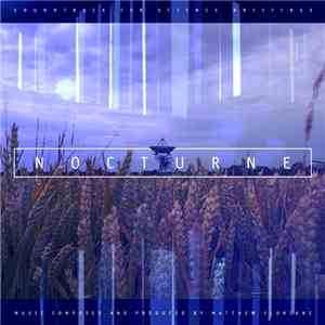 Matthew Florianz - Nocturne - Soundtrack For Science Briefings