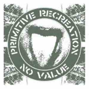 No Value - Primitive Recreation E.P.
