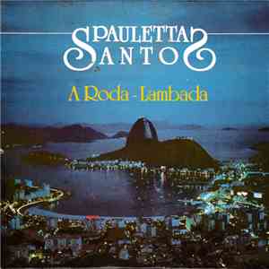 Pauletta Santos - A Roda-Lambada