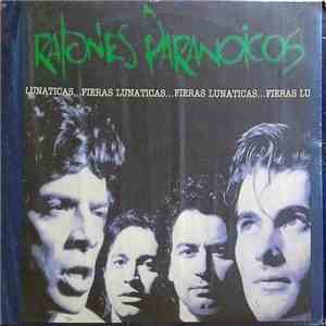 Ratones Paranoicos - Fieras Lunaticas