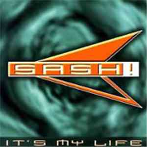 Sash! - It's My Life