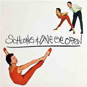 Schlong & One Eye Open - Limpted Diption O Round Bout Too Taozind