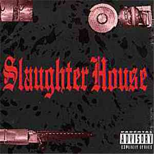Slaughter House  - Slaughter House