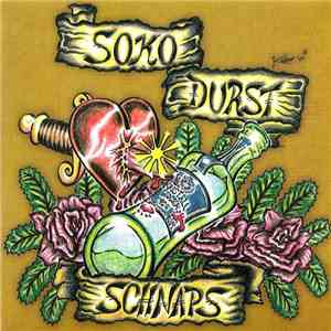 Soko Durst - Schnaps