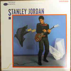 Stanley Jordan - Magic Touch