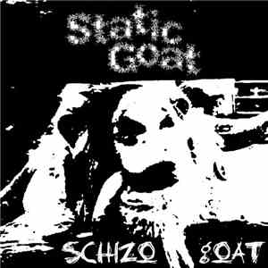 Static Goat - SchizoGoat