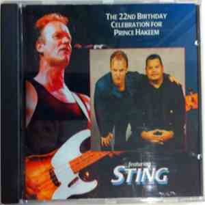 Sting - The 22nd Birthday Celebration For Prince Hakeem