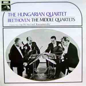 The Hungarian Quartet - Beethoven - The Middle Quartets - Volume One: Op.59 ...