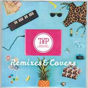 The Young Professionals  - Remixes & Covers