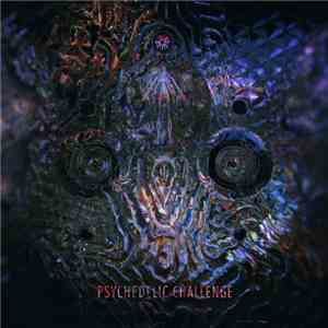 Various - Psychedelic Challenge