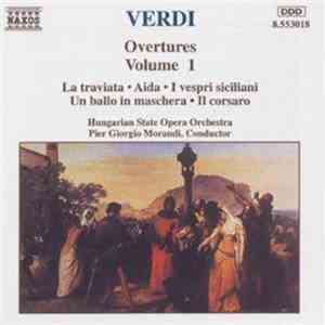 Verdi - Overtures Volume 1