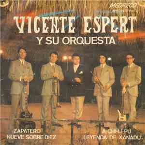 Vicente Espert Y Su Orquesta - Zapatero Remendon