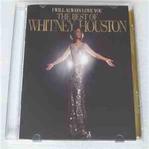 Whitney Houston - I Will Always Love You: The Best Of Whitney Houston