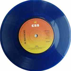 Al Matthews - Fool / All I Have To Do Is Dream