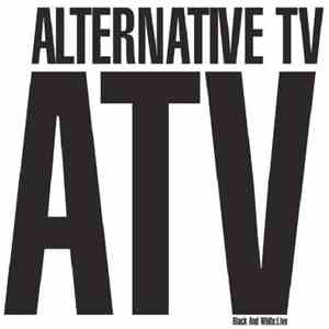 Alternative TV - Black And White Live