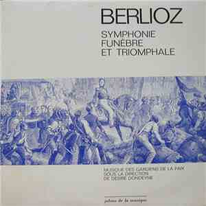 Berlioz - Symphonie Funèbre Et Triomphale