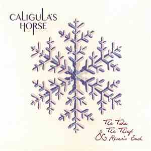Caligula's Horse - The Tide, The Thief & River's End