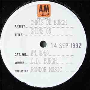 Chris de Burgh - Shine On