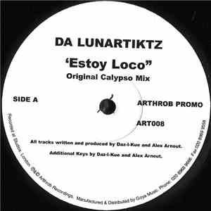 Da Lunartiktz - Estoy Loco
