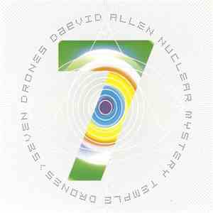 Daevid Allen - Seven Drones