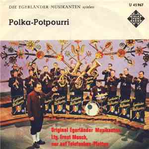 Die Egerländer Musikanten - Polka-Potpourri