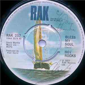 Hot Rocks - Bless My Soul
