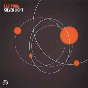 Lali Puna - Silver Light