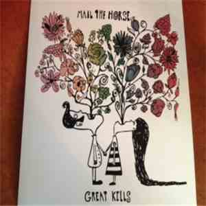 Mail The Horse - Great Kills