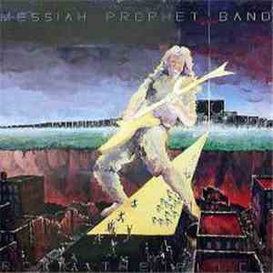 Messiah Prophet Band - Rock The Flock