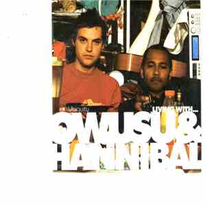 Owusu & Hannibal - Living With... Owusu & Hannibal