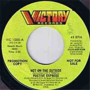 Positive Express - Not On The Outside